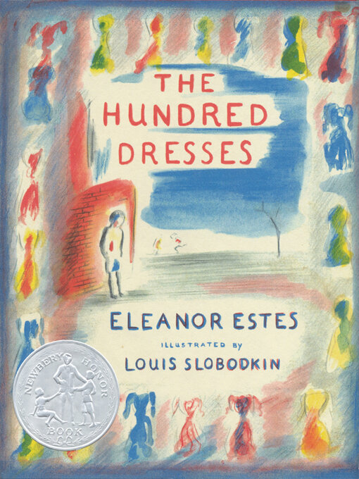 Eleanor Estes创作的The Hundred Dresses作品的详细信息 - 可供借阅